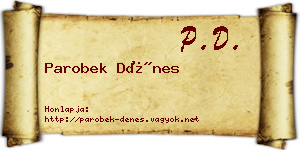 Parobek Dénes névjegykártya